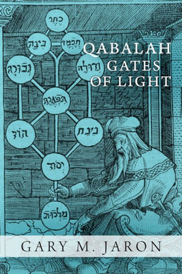 Qabalah Gates Of Light : The Occult Qabalah Reconstructed