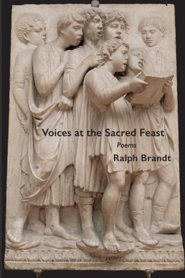 Voices At The Sacred Feast : Poems