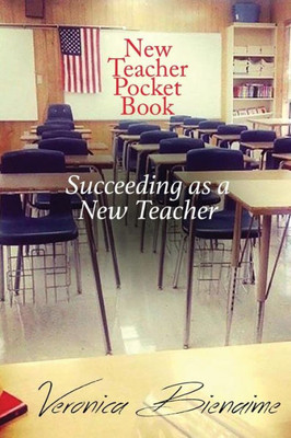 New Teacher Pocket Book : Succeeding As A New Teacher