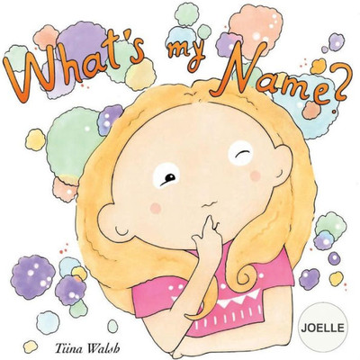 What'S My Name? Joelle