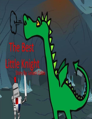 The Best Little Knight