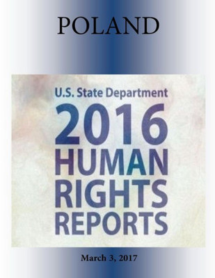 Poland 2016 Human Rights Report