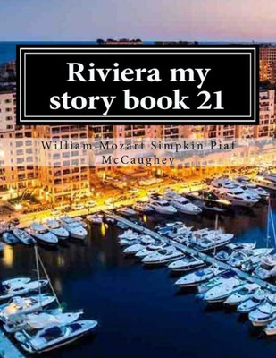 Riviera My Story Book 21 : Memoirs