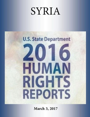 Syria 2016 Human Rights Report