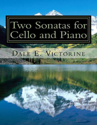Two Sonatas For Cello And Piano
