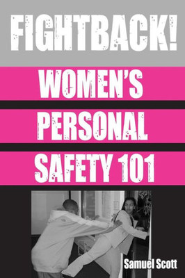 Women'S Personal Safety 101