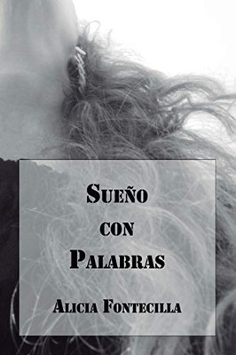 Sueño con Palabras (Poetisas al Sur del Mundo) (Spanish Edition)