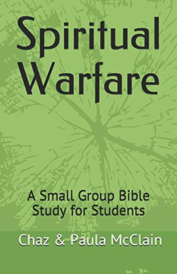 Spiritual Warfare: A Bible Study for Small Groups