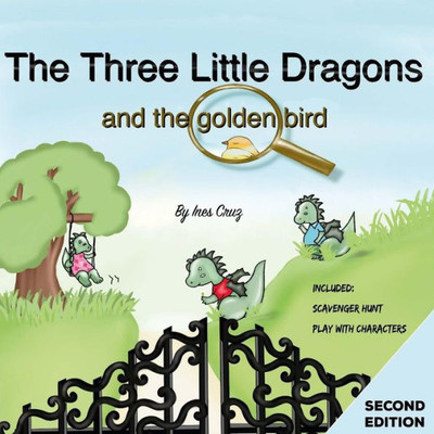 The Three Little Dragons And The Golden Bird