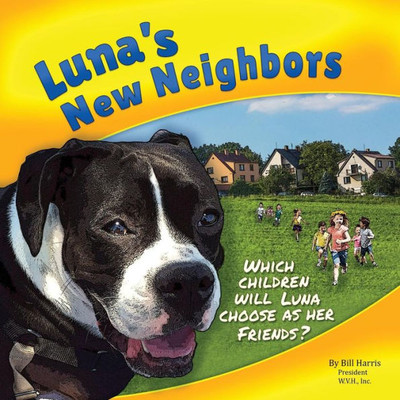 Luna'S New Neighbors