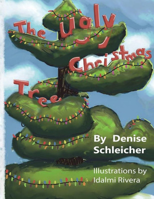 The Ugly Christmas Tree : Mr. Douglas Fir