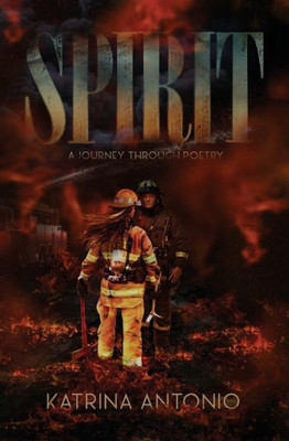 Spirit : A Journey Through Poetry