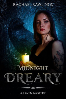 Midnight Dreary : A Raven Mystery