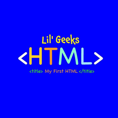 My First Html : Html For Kids