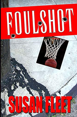 FOULSHOT: a Frank Renzi crime thriller (Frank Renzi crime thriller series)