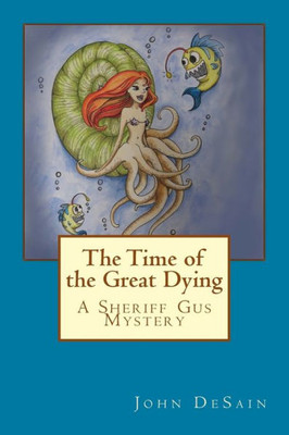 The Time Of The Great Dying