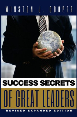 Success Secrets Of Great Leaders