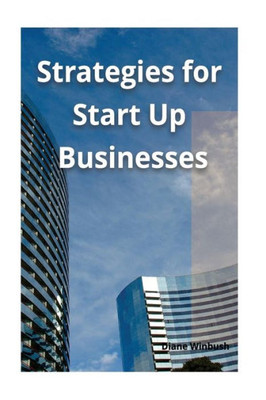 Strategies For Start Up Businesses : Marketing Solutions