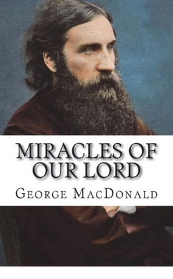 Miracles Of Our Lord