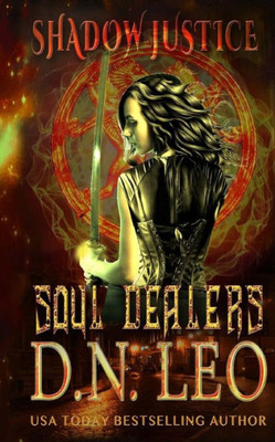 Soul Dealers - Shadow Justice -