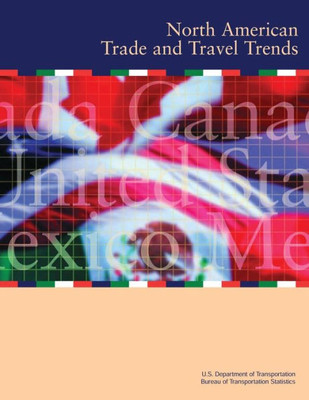 North American Trade And Travel Trends