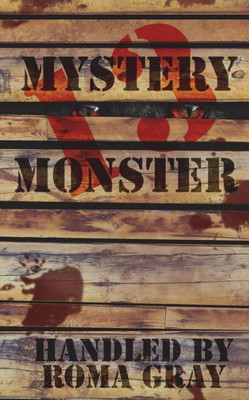 Mystery Monster 13 : An Anthology