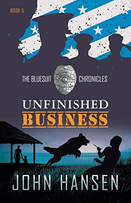 Unfinished Business (The Bluesuit Chronicles)