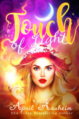 Touch Of Light : A Baylee Scott Paranormal Mystery