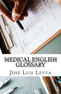 Medical English Glossary : English-Spanish Medical Terms
