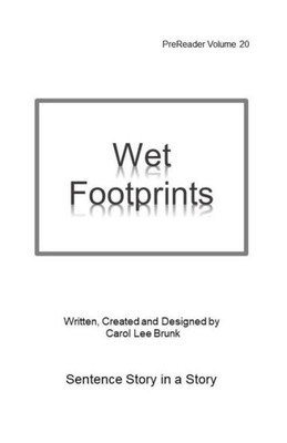 Wet Footprints : Prereader 20