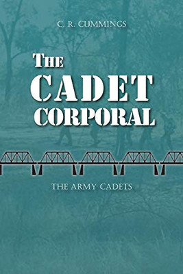 The Cadet Corporal (The Army Cadets) - Paperback