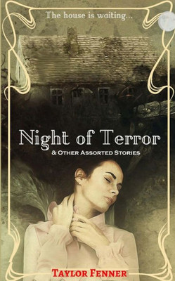 Night Of Terror : And Other Assorted Stories