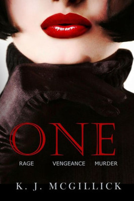 One : Rage Vengeance Murder