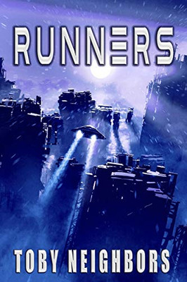 Runners: Runners Book One