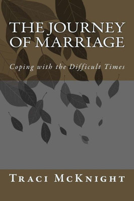 The Journey Of Marriage