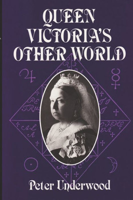 Queen Victoria'S Other World