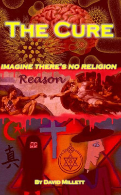 The Cure : Imagine There'S No Religion