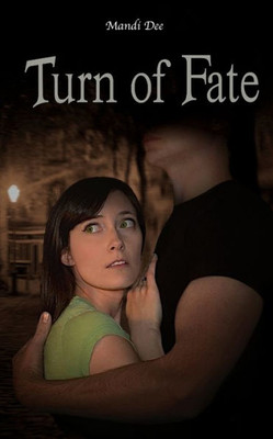 Turn Of Fate