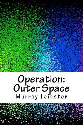 Operation : Outer Space