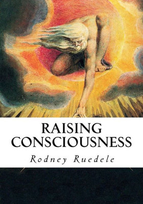 Raising Consciousness