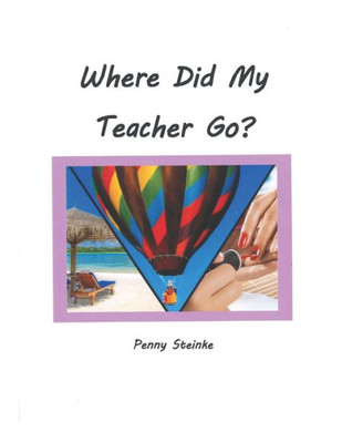 Where Did My Teacher Go?