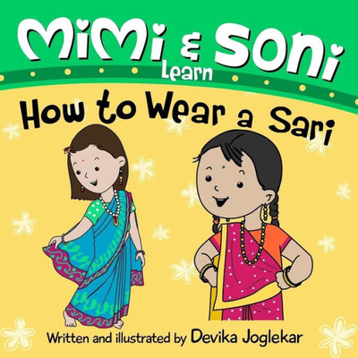 Mimi And Soni Learn How To Wear A Sari