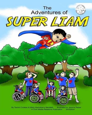 The Adventures Of Super Liam - 2Nd Edition