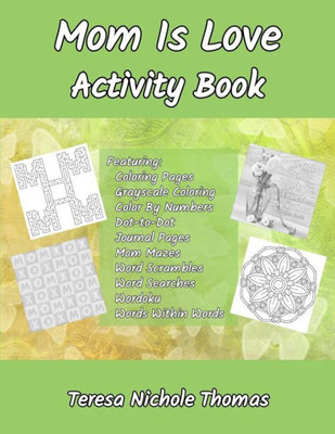 Mom Is Love Activity Book
