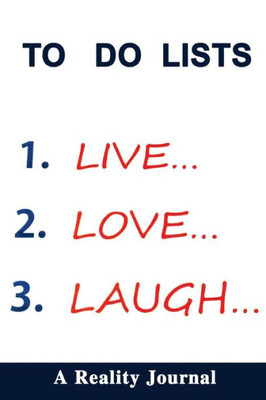 Live, Love, Laugh!