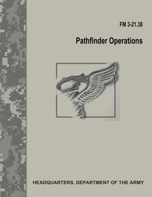 Pathfinder Operations : Fm 3-21.38