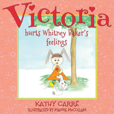 Victoria Hurts Whitney Baker'S Feelings