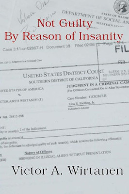 Not Guilty By Reason Of Insanity