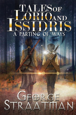 Tales Of Lorio And Issidris : A Parting Of Ways