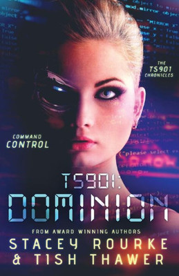 Ts901 : Dominion: Command Control
